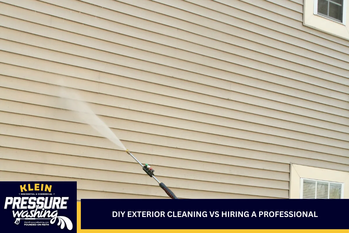 DIY Exterior Cleaning vs Hiring a Professional
